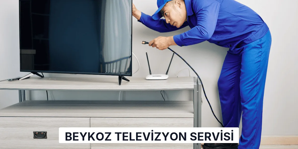 Beykoz Televizyon Servisi